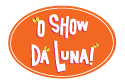 O Show Da Luna